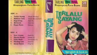 Download lagu Nengsih, Sadi M. & Bhayangkara Putra Buana Group - Terlalu Sayang mp3 Download lagu Nengsih, Sadi M. & Bhayangkara Putra Buana Group - Terlalu Sayang mp3