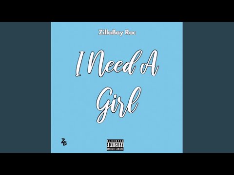 I Need A Girl