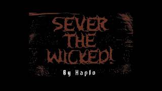 Commodore 64 =+ Sever The Wicked! += New Game 2022