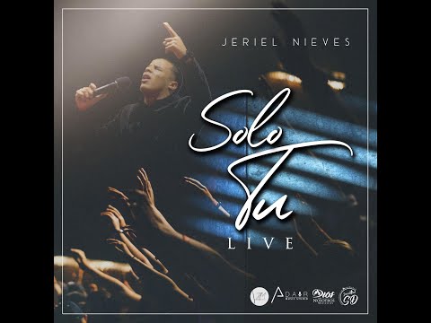Jeriel Nieves- Solo Tu En Vivo  [OFFICIAL VIDEO]