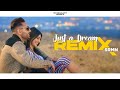 Just A Dream Refix (Full Video) | Prem Dhillon & SRMN | Latest Punjabi Songs 2021