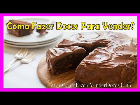 Renda Extra Fazendo Doces Para Vender