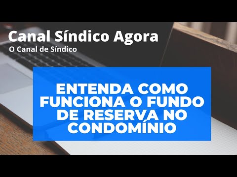 Entenda o Fundo de Reserva