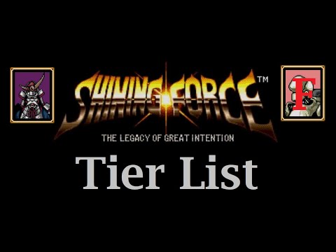 Shining Force Tier List