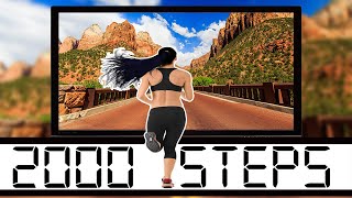 Virtual Tour of  Zion National Park - 2000 Steps Workout for Walking at Home