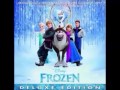 Frozen Deluxe OST - Disc 2 - 05 - More Than Just ...