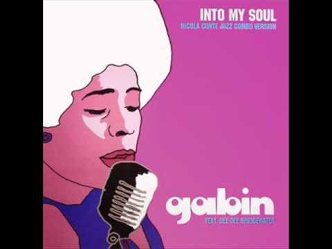 Gabin feat. Dee Dee Bridgewater - Into My Soul (2005)