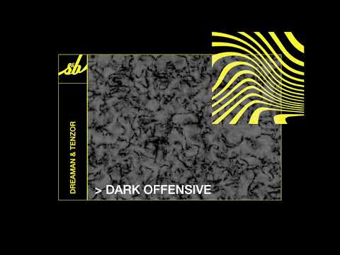 Dreaman & Tenzor - Dark Offensive