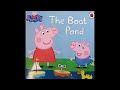 PEPPA PIG THE BOAT POND Kids Videos