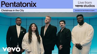 Pentatonix – Christmas in the City | Live From Vevo Studios