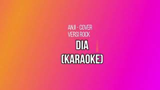 Download lagu [KARAOKE   LIRIK] ANJI - DIA (VERSI ROCK) HEMAT KUOTA mp3