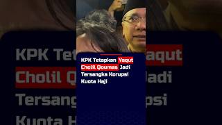 Download lagu KPK Tetapkan Yaqut Cholil Qoumas Jadi Tersangka Korupsi Kuota Haji mp3