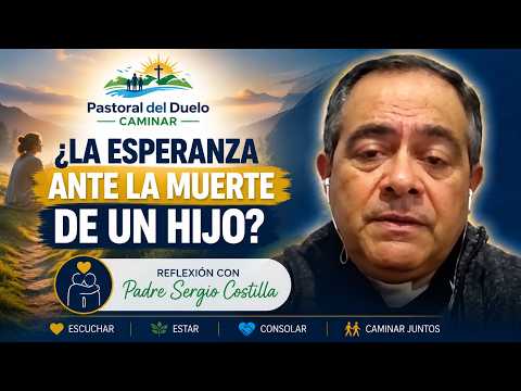 La esperanza ante la muerte de un hijo