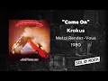 Krokus - Come On