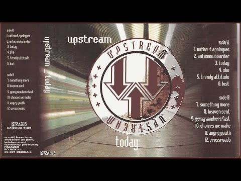Upstream  -  Today      full album