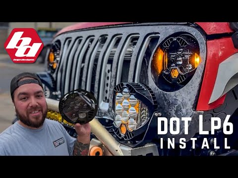 Installing the NEW Baja Designs DOT LP6 Headlights on my Jeep JK Wrangler