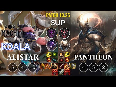 MCX Koala Alistar vs Pantheon Sup - KR Patch 10.25