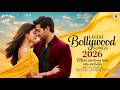 Latest Bollywood Songs 2026 ️ Trending Romantic Songs Best Hindi Love Song Latest Romantic Songs