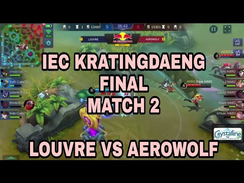 FINALL!! LOUVRE VS AEROWOLF MATCH 2 IEC KRATINGDAENG MLBB 2018