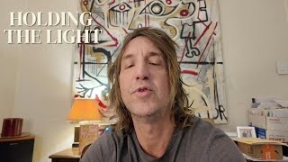Holding The Light 