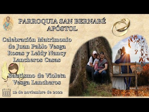 Matrimonio Juan Pablo Vesga y Leidy Nancy Lancheros  Bautismo de Violeta Vesga Lancheros 12/11/2022