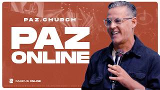 Culto Online 20h00 | Segunda, 03/08/2026  | Paz Church São Paulo