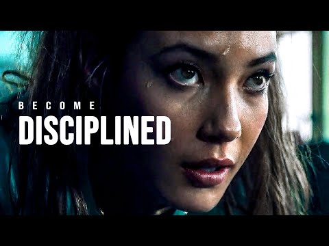 BECOME DISCIPLINED - Motivational Speech