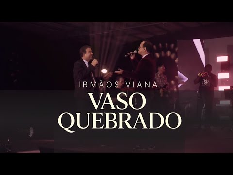 Irmãos Viana - Vaso Quebrado - [Clipe Oficial Renascer Music]