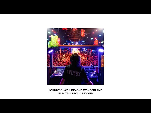 Electrik Seoul Beyond (K-Pop x EDM Mix) | Johnny Chay @ Beyond Wonderland SoCal 2025
