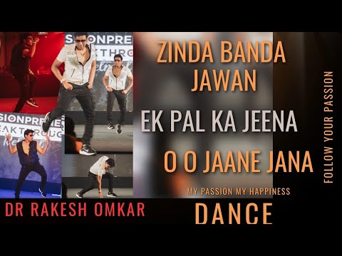 Jawan: Zinda Banda । Ek Pal Ka Jeena । O O Jaane Jaana। Dance My Passion..My Happiness