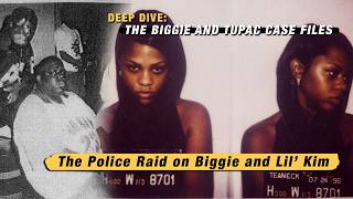 The gun &amp; drug raid on Biggie's home, Lil' Kim's iconic mugshot, &amp; a bomb threat - DEEP DIVE: Ep. 36