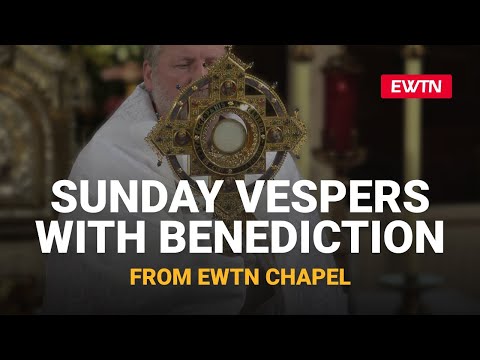 Sunday Vespers With Benediction Live