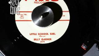 Billy Garner - Little school girl - 1961