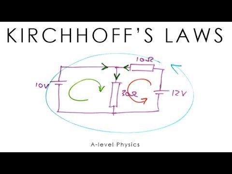 Kirchhoff's Laws (legacy) - A-level Physics