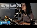 KEKASIH BAYANGAN CAKRA KHAN - MICHELA THEA ( LIVE COVER ) KEKASIH BAYANGAN CAKRA KHAN - MICHELA THEA ( LIVE COVER )