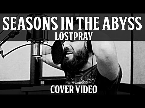 Slayer - Seasons in the Abyss | Lostpray Cover
