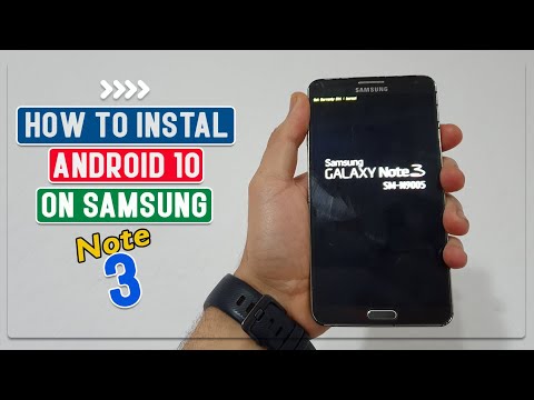 Install Official Android 10 For Galaxy Note 3 - How to Install/Update