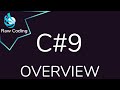 C 9 Changes Overview