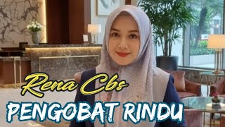 Download lagu ' Pengobat Rindu ' _ Di Cover By Rena Cbs #cbsproaudiojakarta mp3