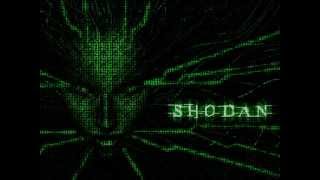System Shock - Shodan (Mellow Sonic Remix)