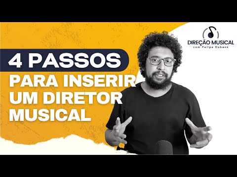 4 Passos para inserir um Diretor Musical no seu time de louvor