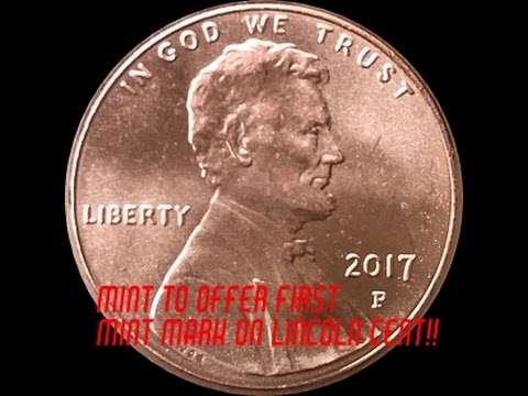 Check Your 2017 Lincoln Pennies For Rare Varieties - Mint To Feature "P" Mintmark for 2017 Only!