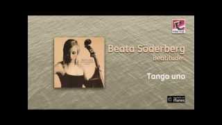 Beata Söderberg / Beatitudes - Tango uno