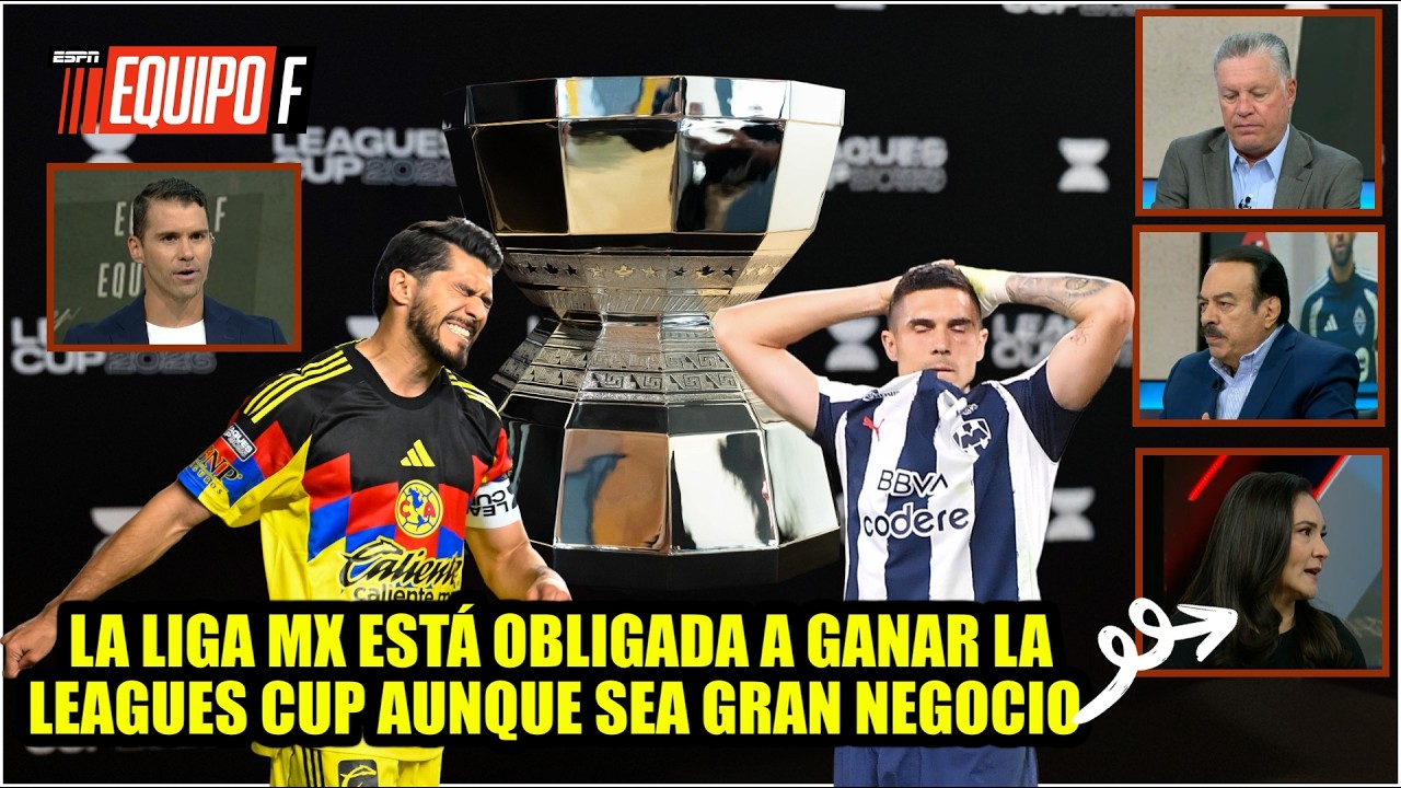 En la LEAGUES CUP no existen RIVALIDADES y son hasta FORZADAS, además de ser MAL NEGOCIO | Equipo F