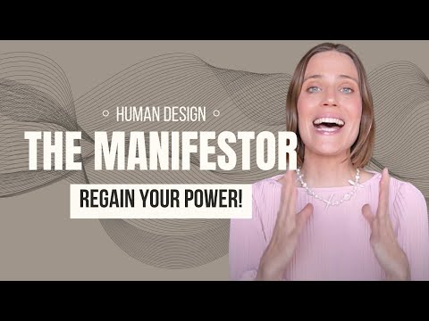 Manifestor's Human Design Guide to Regaining Power