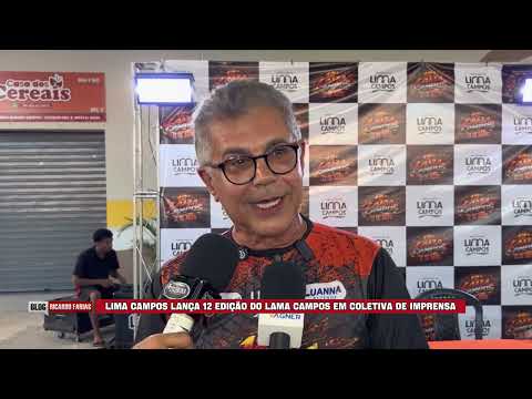 LIMA CAMPOS LANÇA 12ª EDIÇÃO DO LAMA CAMPOS EM COLETIVA DE IMPRENSA