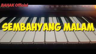 Download lagu Qasidah Karaoke SEMBAHYANG MALAM (SAHARA TIMUR) Cover Roland ea7 mp3 Download lagu Qasidah Karaoke SEMBAHYANG MALAM (SAHARA TIMUR) Cover Roland ea7 mp3
