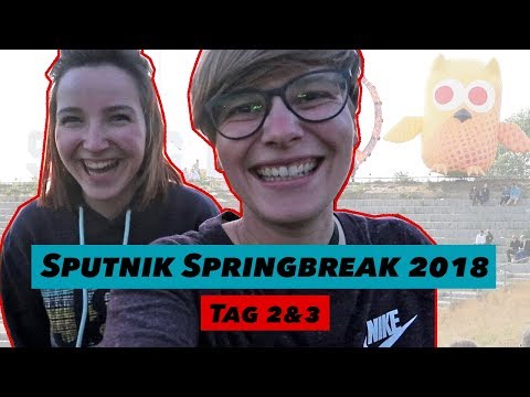 Sputnik Spring Break 2018 | Tag 2&3 | Kontra K, SXTN & Paul Kalkbrenner