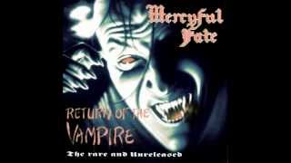 Mercyful Fate - Return of The Vampire 1981