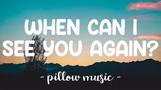 When Can I See You Again - Owl City (Lyrics) 🎵
